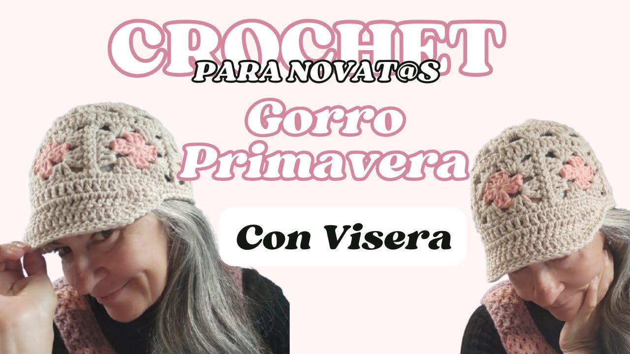 Gorro Primavera con Visera Versión hilo de algodón #crochetprincipiantes #gorro #creatividad