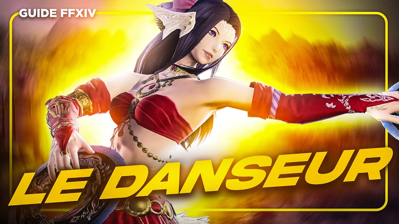 Le guide ULTIME du DANSEUR | Guide PvE FFXIV
