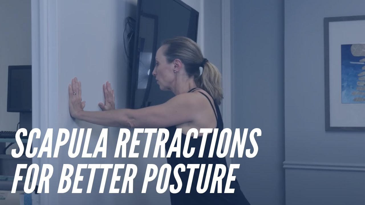 Scapula Retractions - Shoulder Exercises For Better Posture - CORE Chiropractic