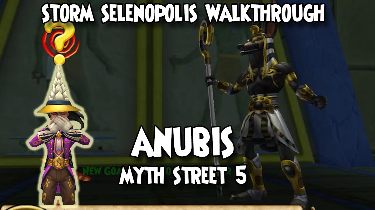 Wizard101: Storm SPELENOPOLIS Walkthrough - ANUBIS - Myth Street 5