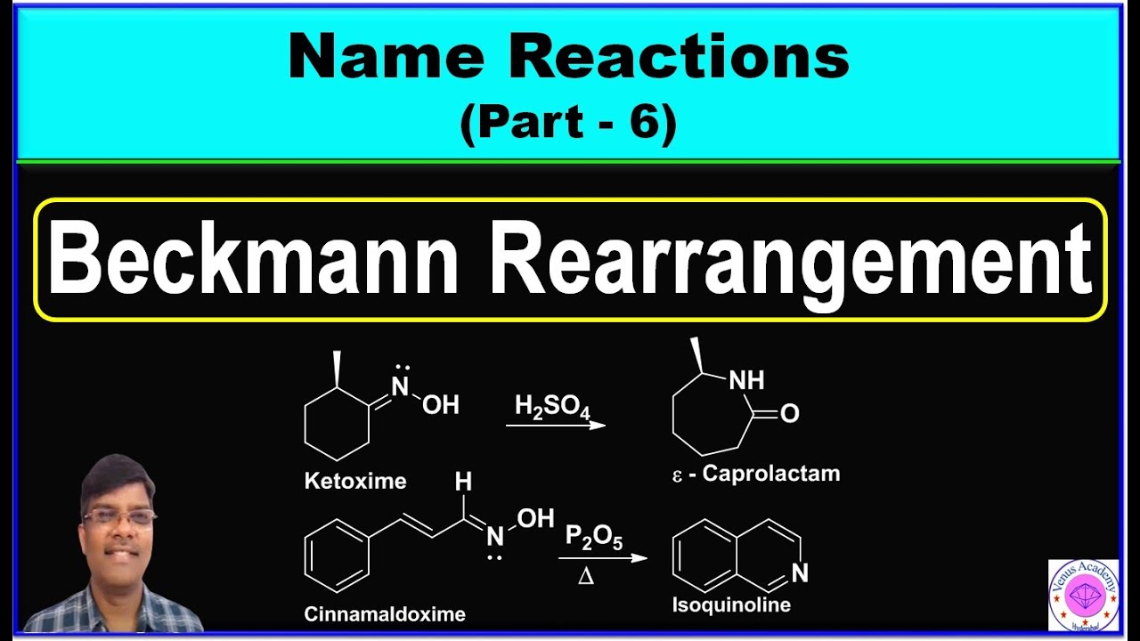 Beckmann Rearrangement Reaction Mechanism (P-6) | 🔥 trans Migration of Ketoximes to Amides Lactam