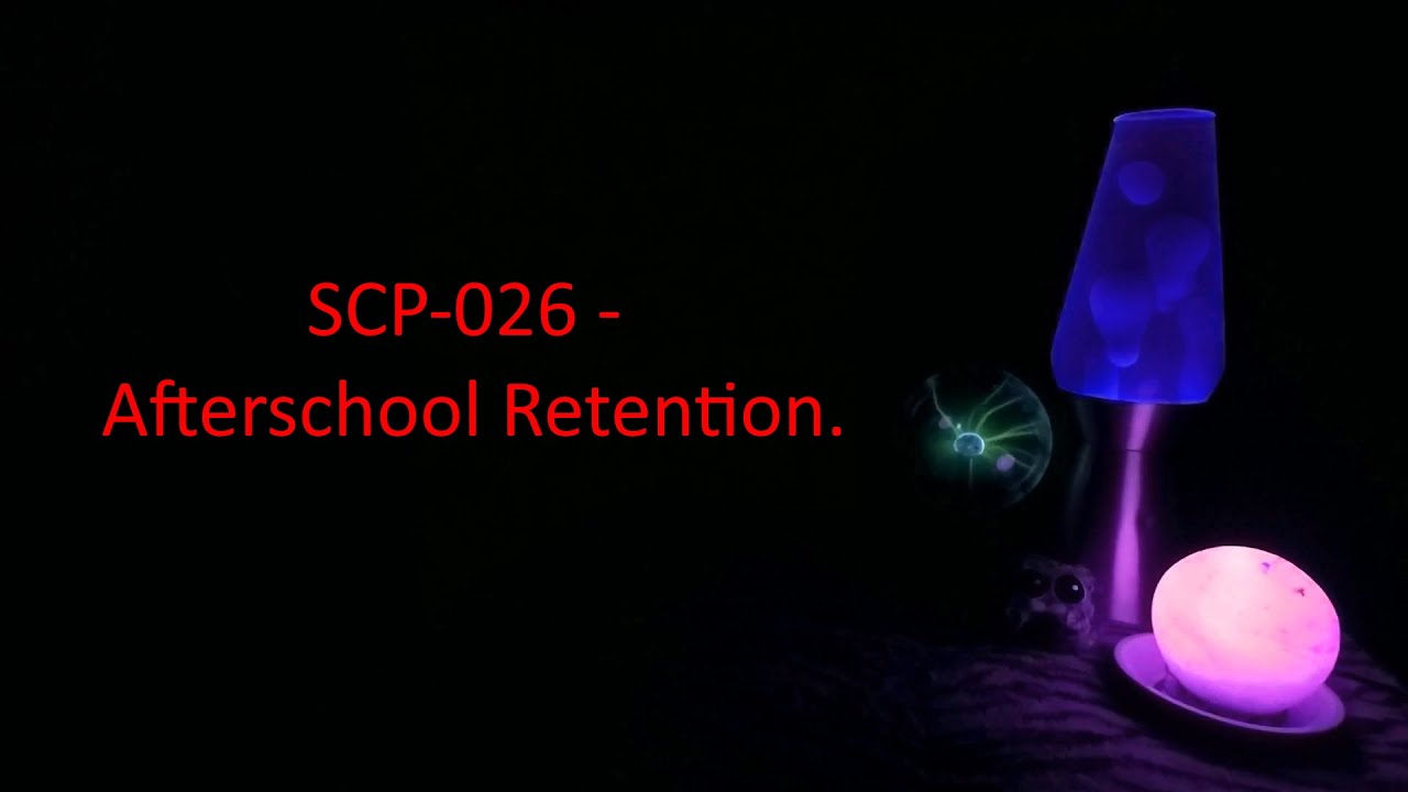 SCP-026 - Afterschool Retention.