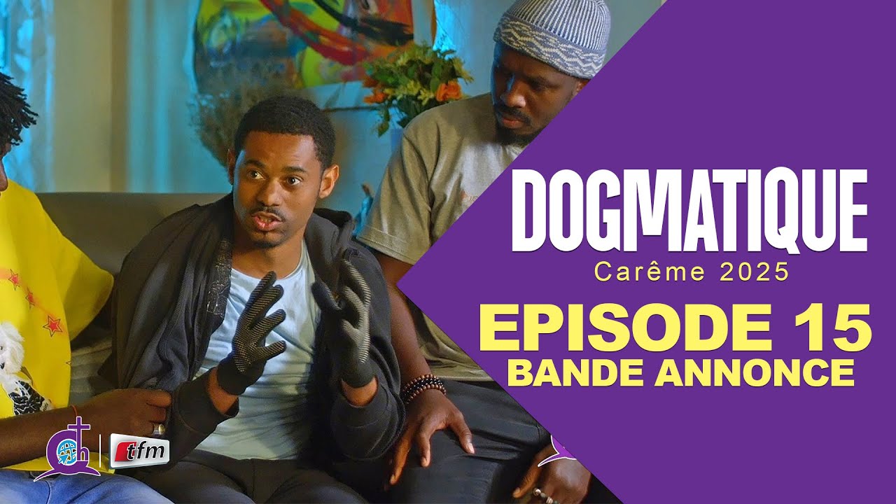 DOGMATIQUE - Saison 1 - Episode 15 : Bande Annonce
