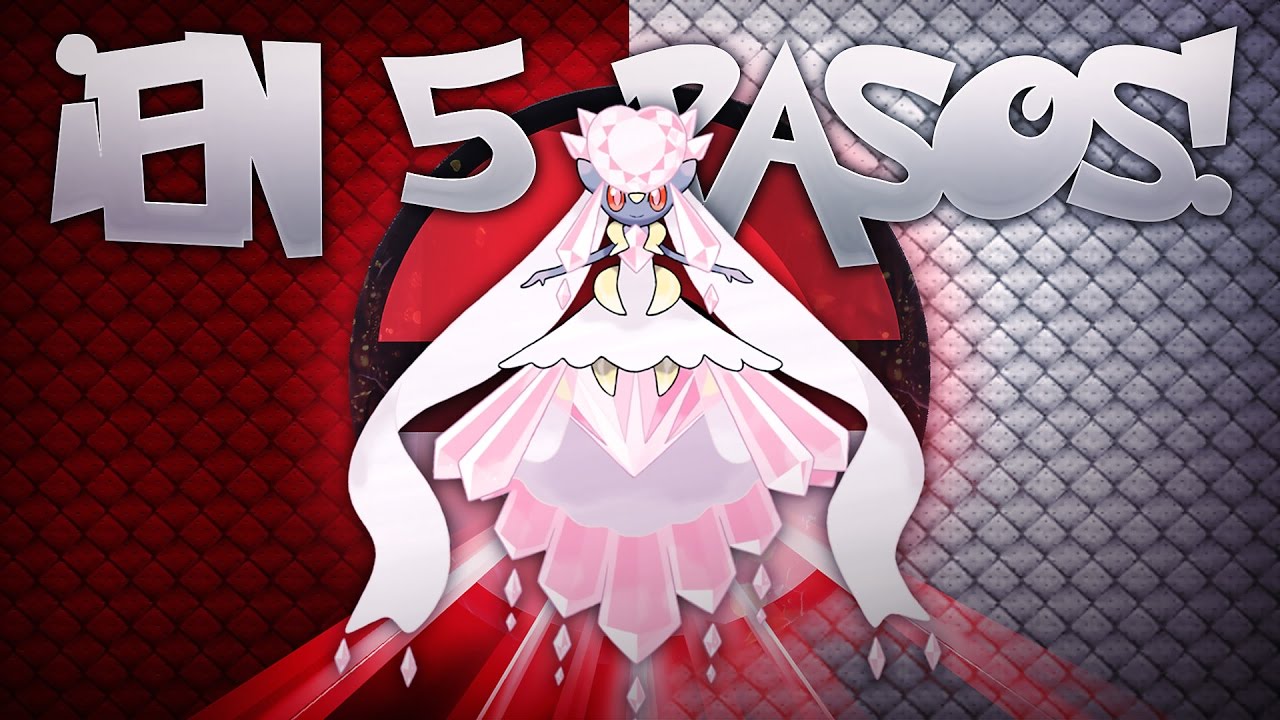 POKÉMON: ¡MEGA DIANCIE EN 5 PASOS!