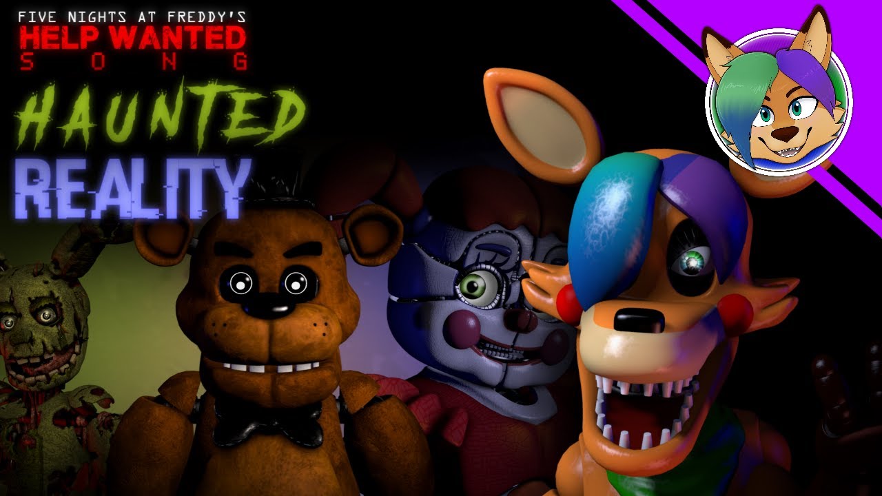(FNAF HW SONG) Haunted Reality LYRIC VIDEO