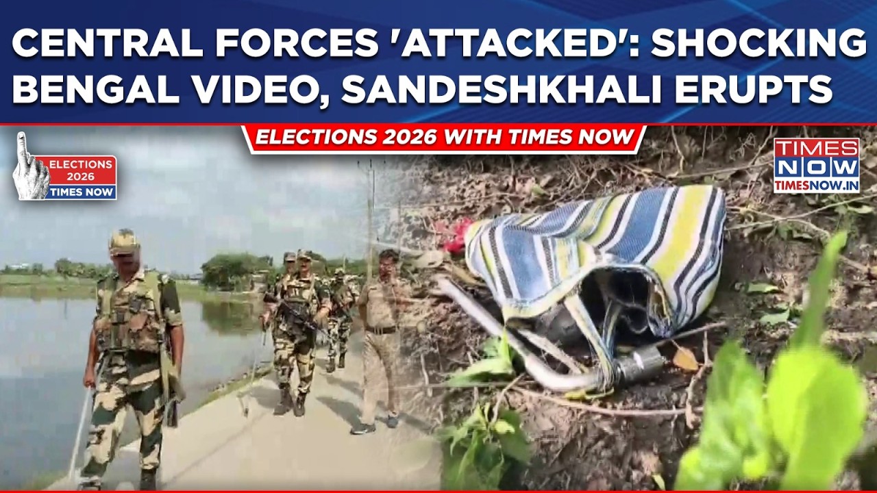 Shocking Sandeshkhali Video: Central Forces 'Attacked', Bengal Post-Poll Violence| Police Say...