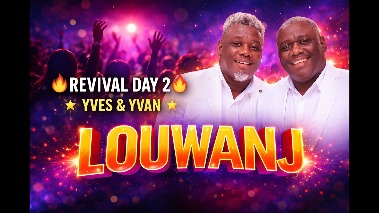 HCOG - ✨ YVES & YVAN ✨ - 🙌 LOUWANJ SAN LIMIT | Revival Day 2 🔥