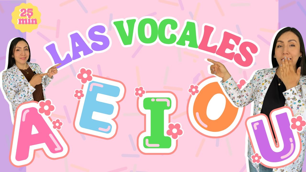 VOCALES Fáciles Para Bebés y Niños | Toddler and Baby Learning | Video Educativo