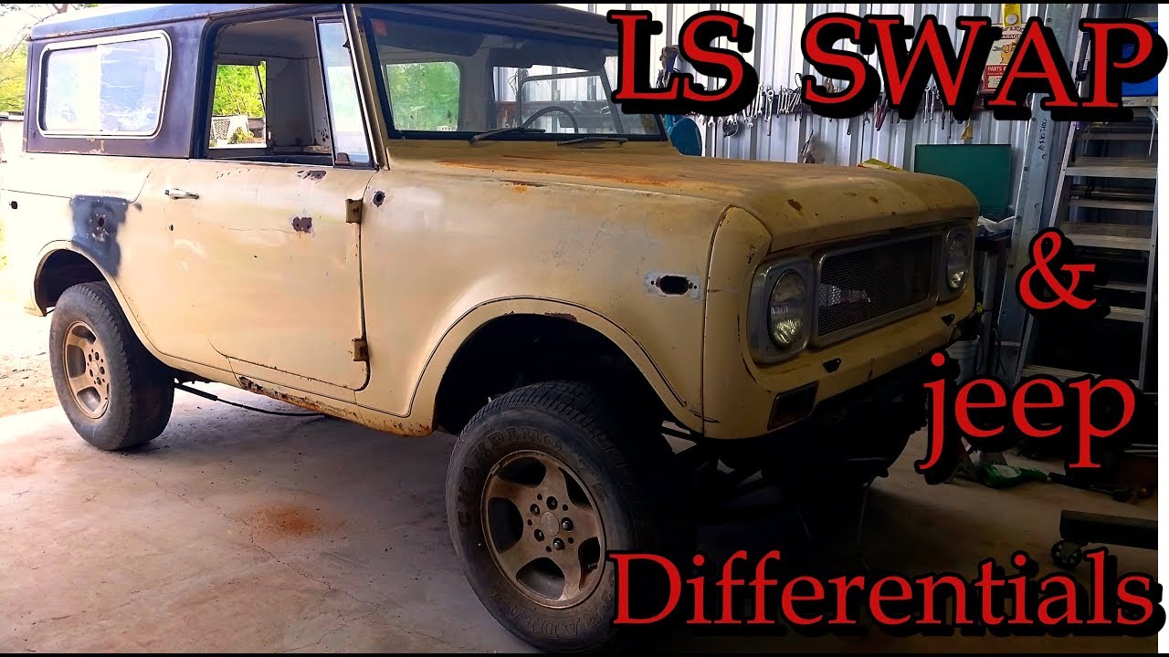 1971 International Scout 800 LS swapped w/ jeep differentials Build 1