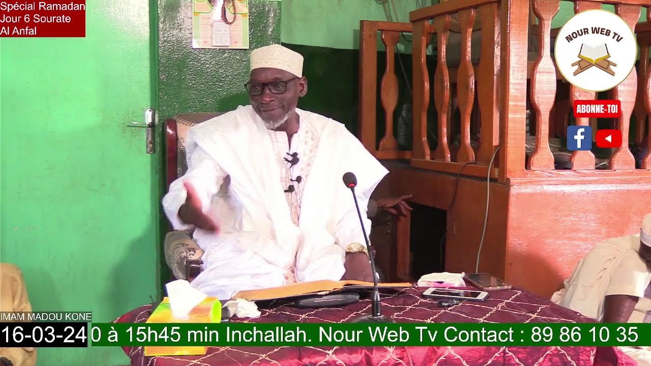 Tafsir du 16 03 24 Ramadan Jour 6 Imam Madou Koné Sourate Al Anfal à partir du verset 12