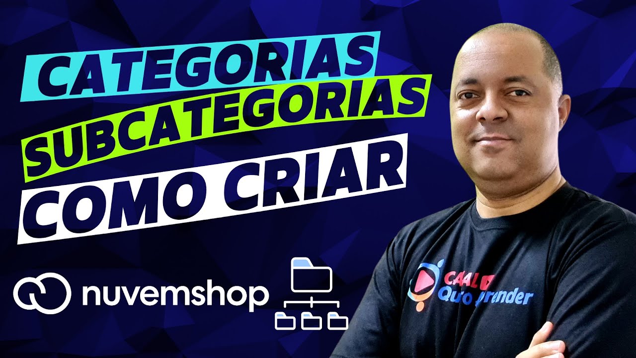 Como configurar categorias e subcategorias na Loja Virtual Nuvemshop