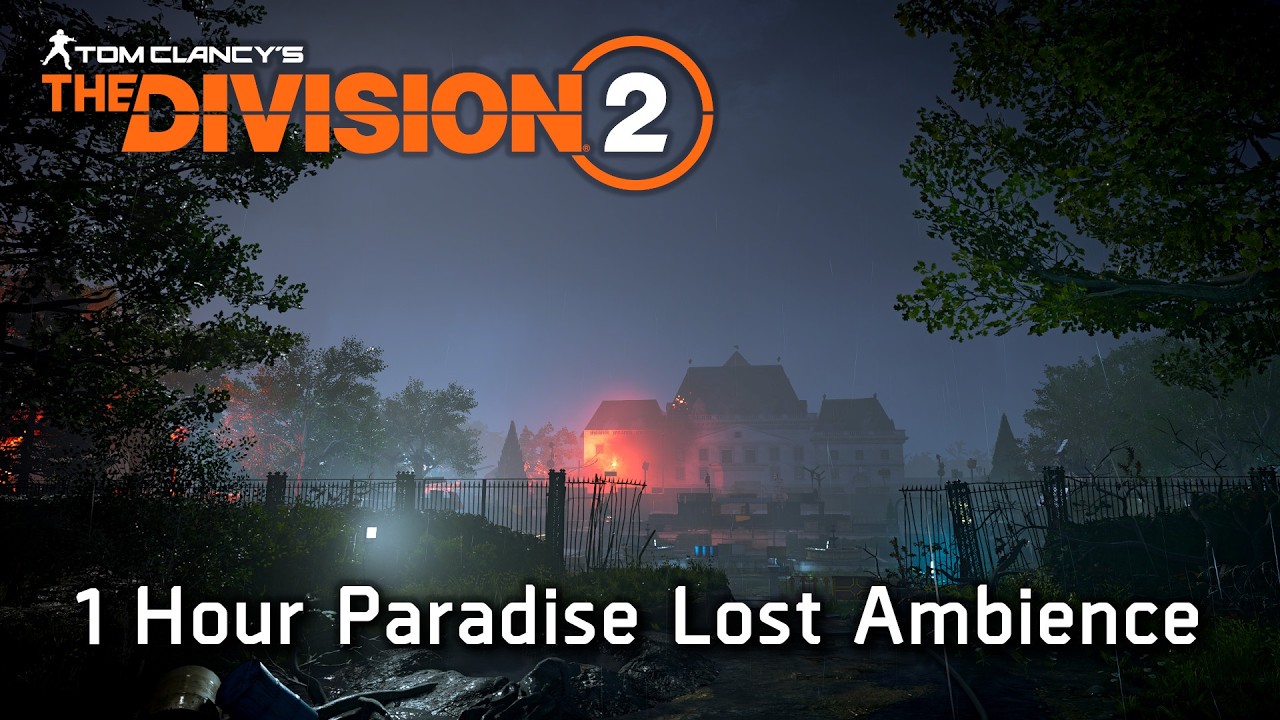1 Hour Paradise Lost Division 2 Rain Sounds to Fall Asleep To