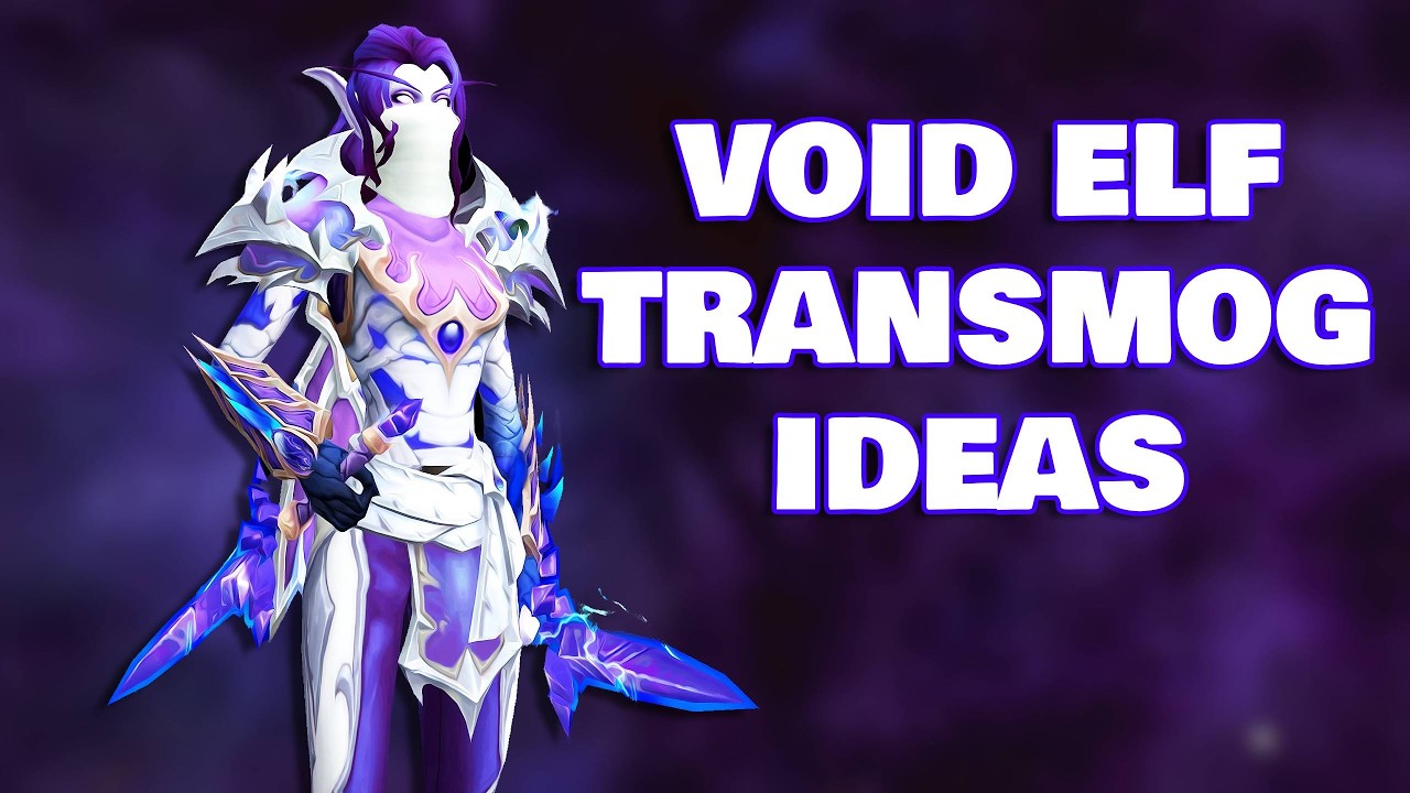 Void Elf Transmog Ideas for Midnight