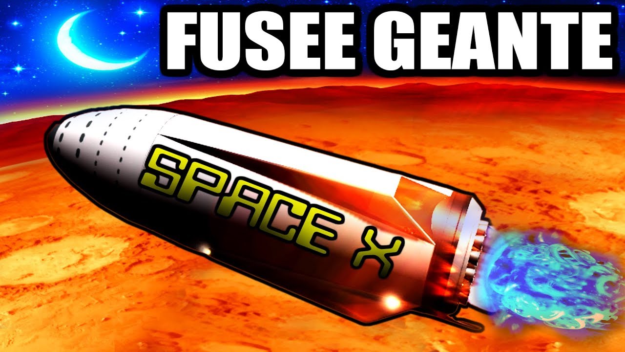J'ENVOIE LA PLUS GRANDE FUS&Eacute;E AU MONDE SUR MARS (SpaceX KSP)