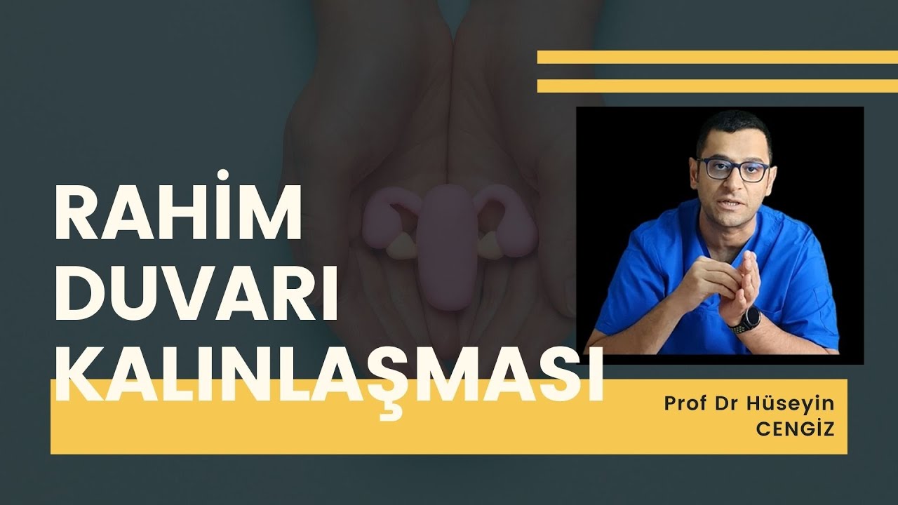 RAHİM DUVARI KALINLAŞMASI  (Endometrial hiperplazi)