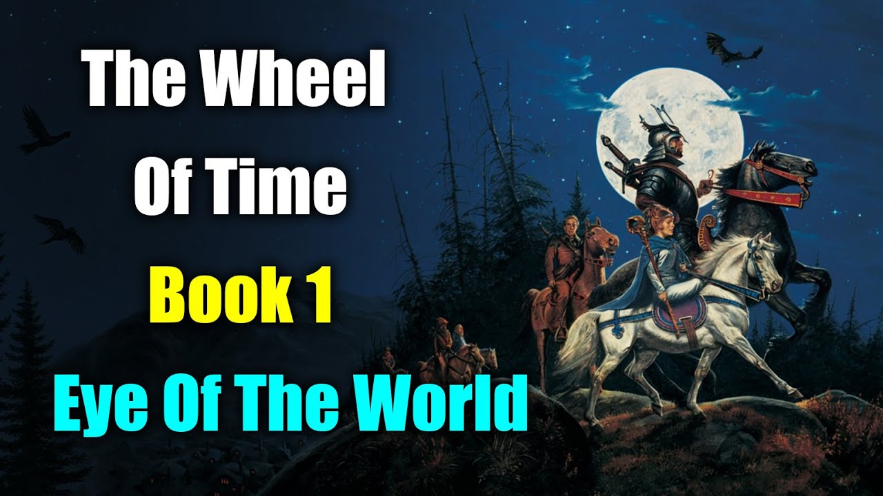 The Wheel Of Time Lore: Book 1 - The Eye Of The World