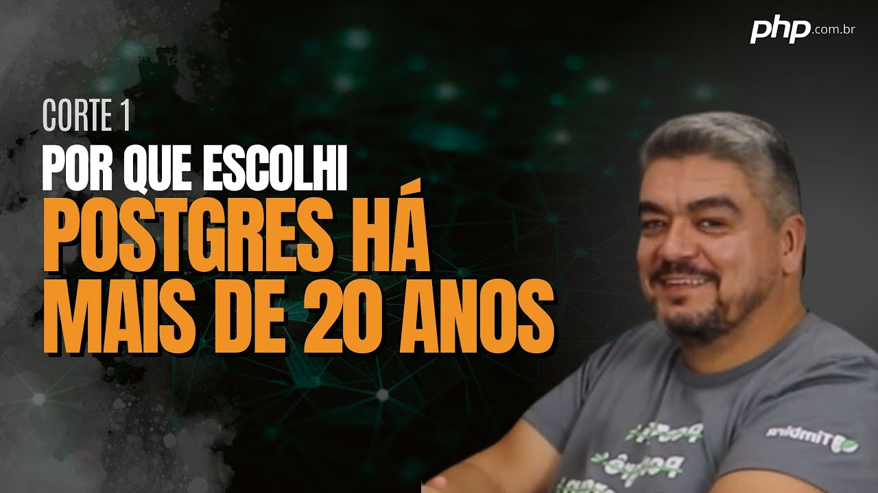 Por que escolhi PostgreSQL há mais de 20 anos