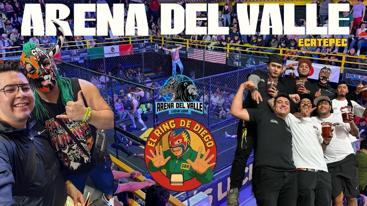 ARENA DEL VALLE EN ECATEPEC || El Ring de Diego