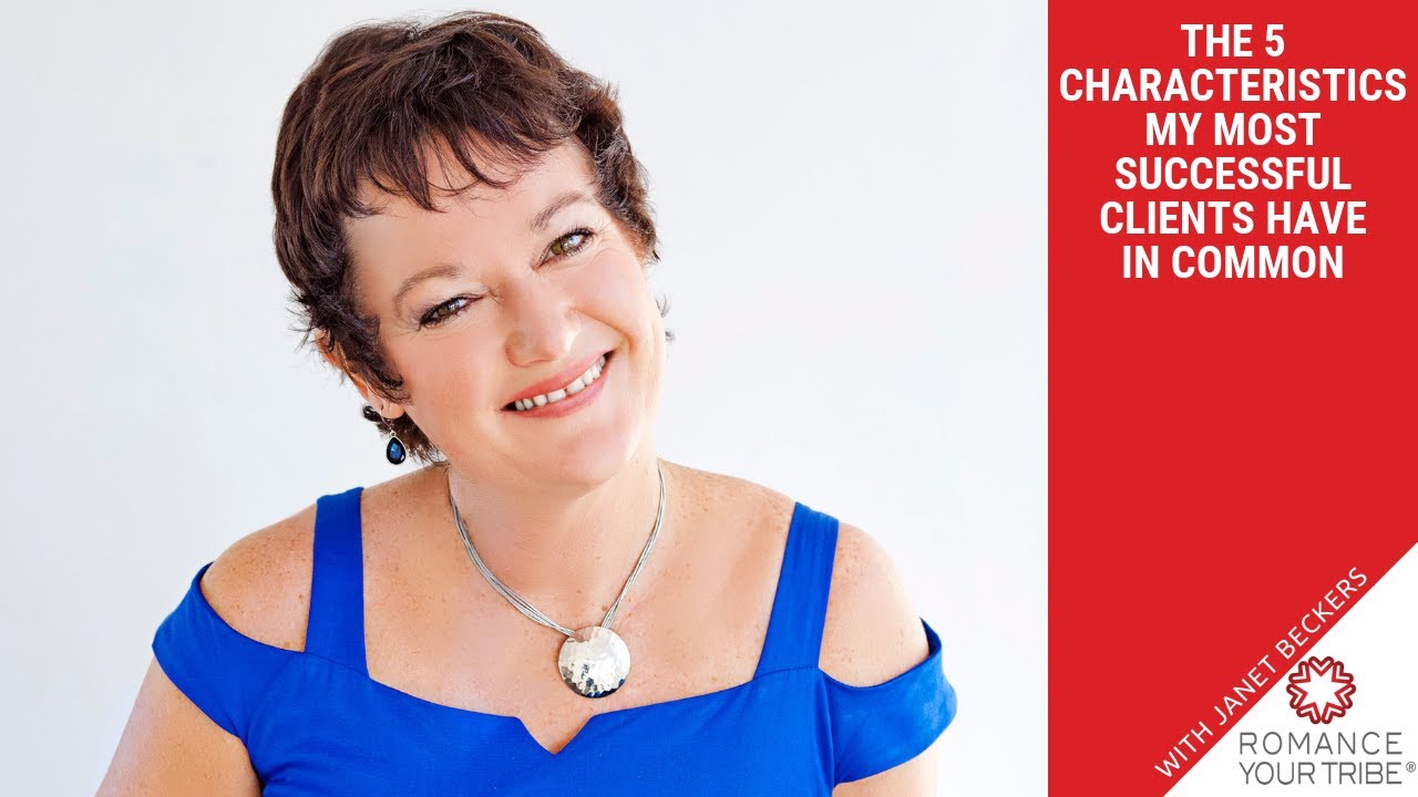 The 5 Characteristics My Most Successful Clients Have in Common