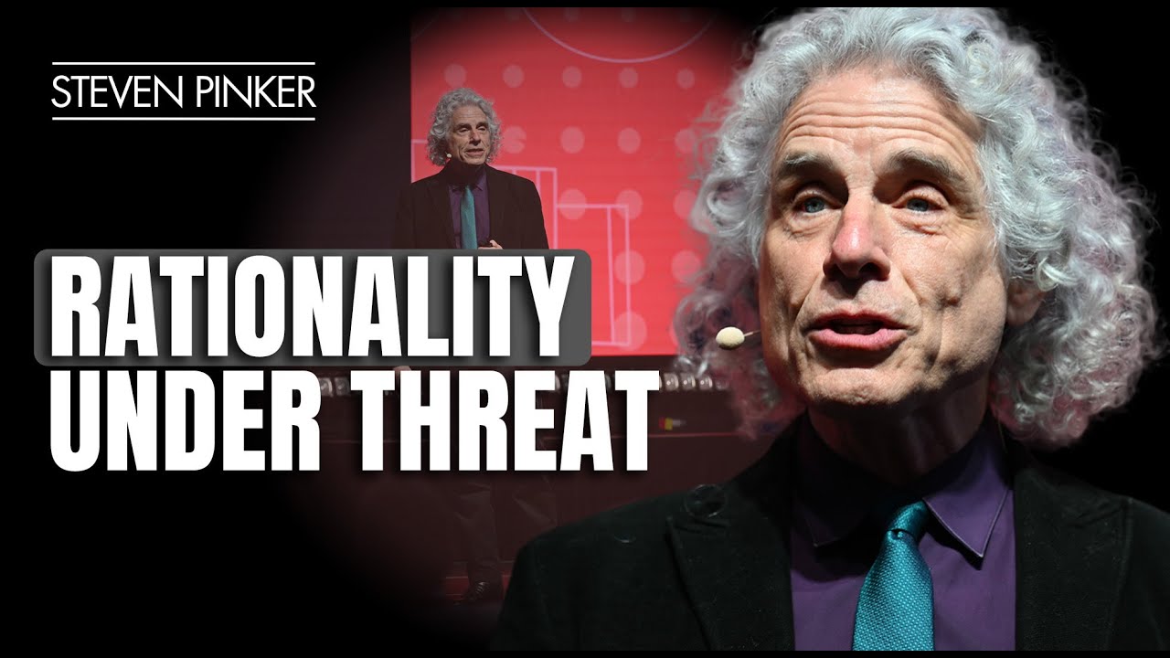 Rationality Under Threat: Steven Pinker On Academic Freedom at Dissident Dialogues