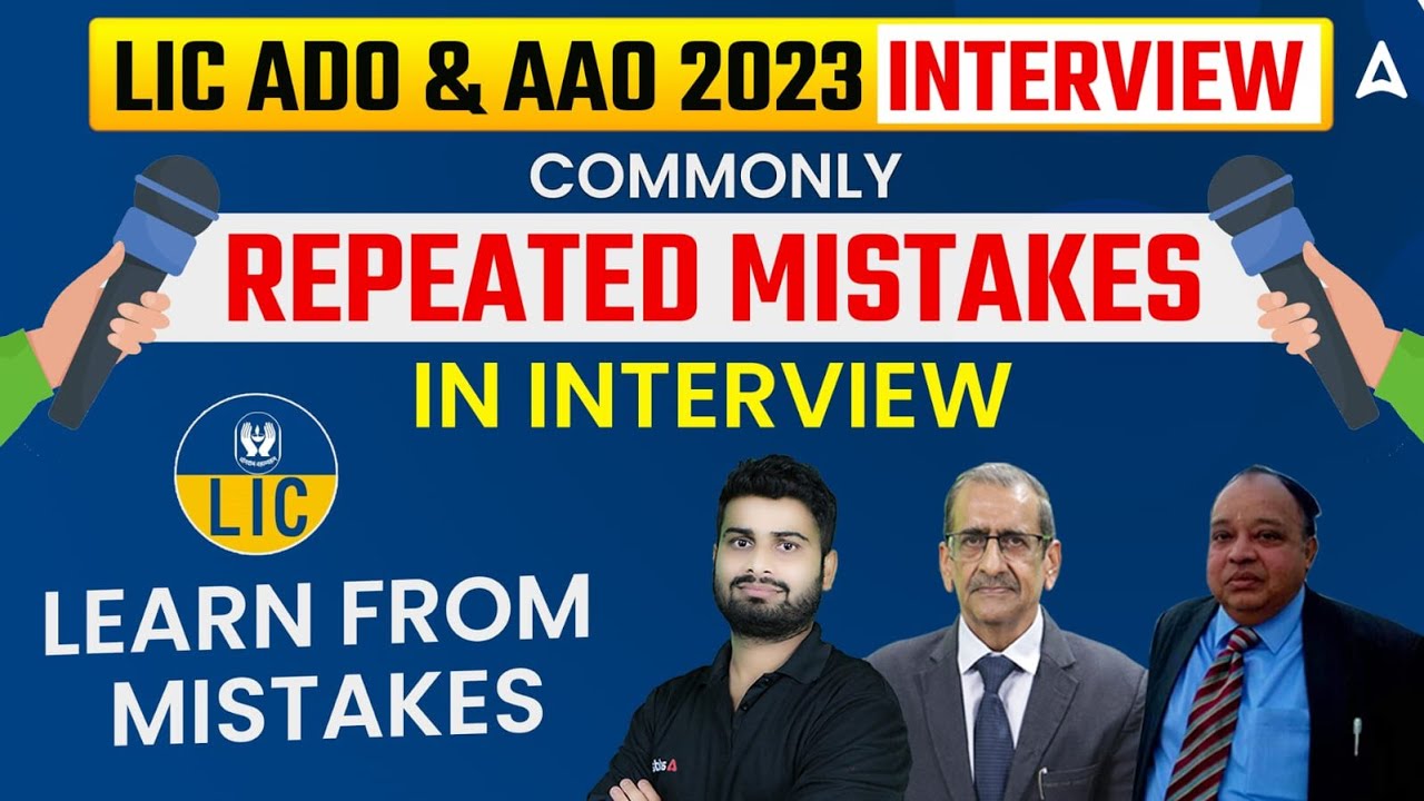 Commonly Repeated Mistakes in Interview | Learn from Mistakes | LIC ADO & AAO 2023 Interview