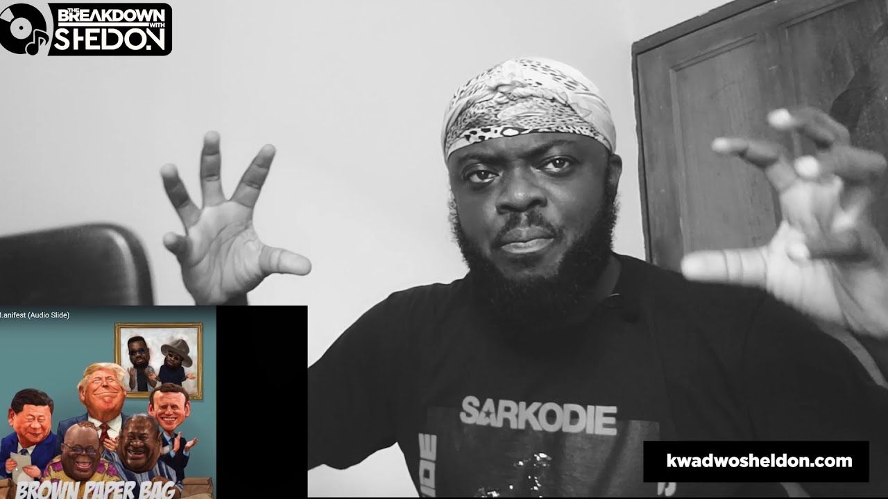 The Breakdown: Sarkodie Ft M.anifest | Brown Paper Bag