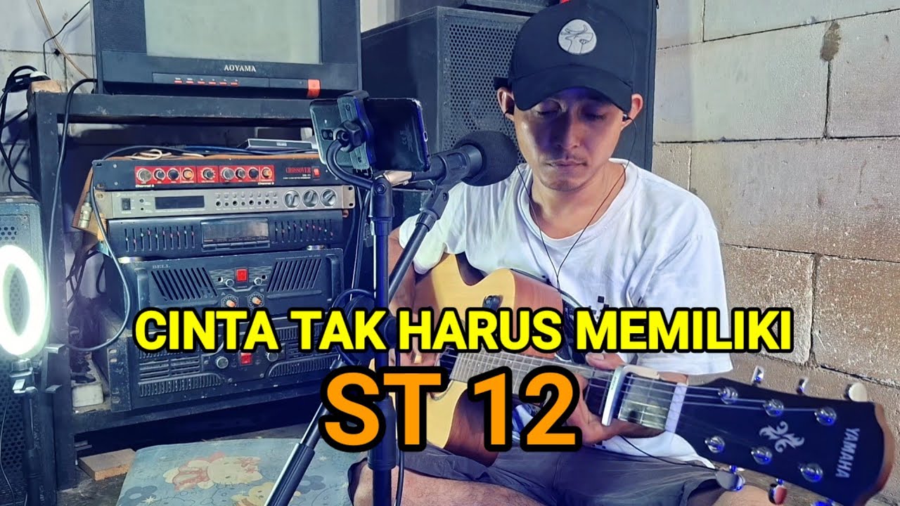 CINTA TAK HARUS MEMILIKI - ST12 | COVER BY - AJIS MAHESA