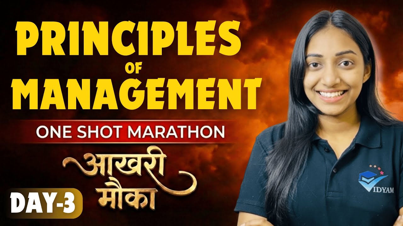 PRINCIPLES OF MANAGEMENT ONE SHOT | CH-2 BST | 12 BUSINESS STUDIES | DAY-3 ONE SHOT MARATHON