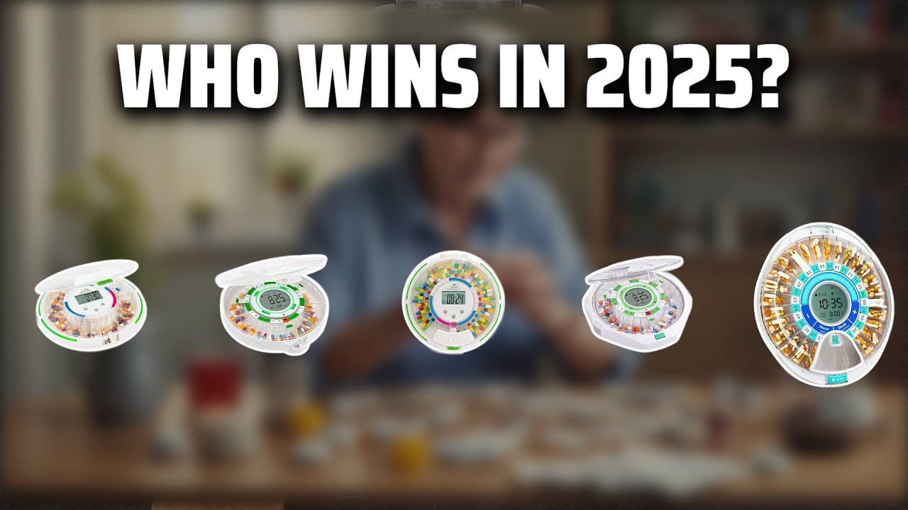 The Top 5 Best Automatic Pill Dispenser in 2025 - Must Watch Before Buying!