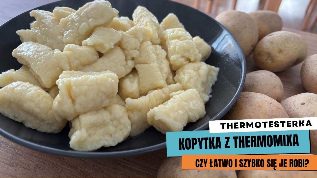 KOPYTKA z Thermomixa? Jak smakują i czy łatwo się je robi?