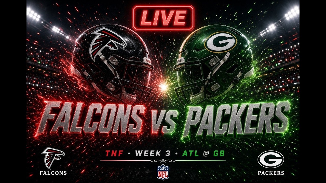 Falcons vs Packers LIVE Stream | Thursday Night Football NFL Week 3 2026 &mdash; Atlanta @ Green Bay