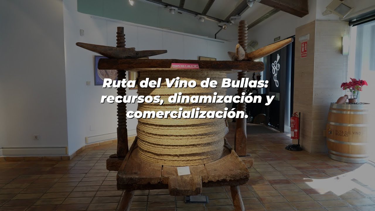 Rutas del Vino de Bullas: recursos, dinamización y comercialización. COMPARTIR NORDESTE.