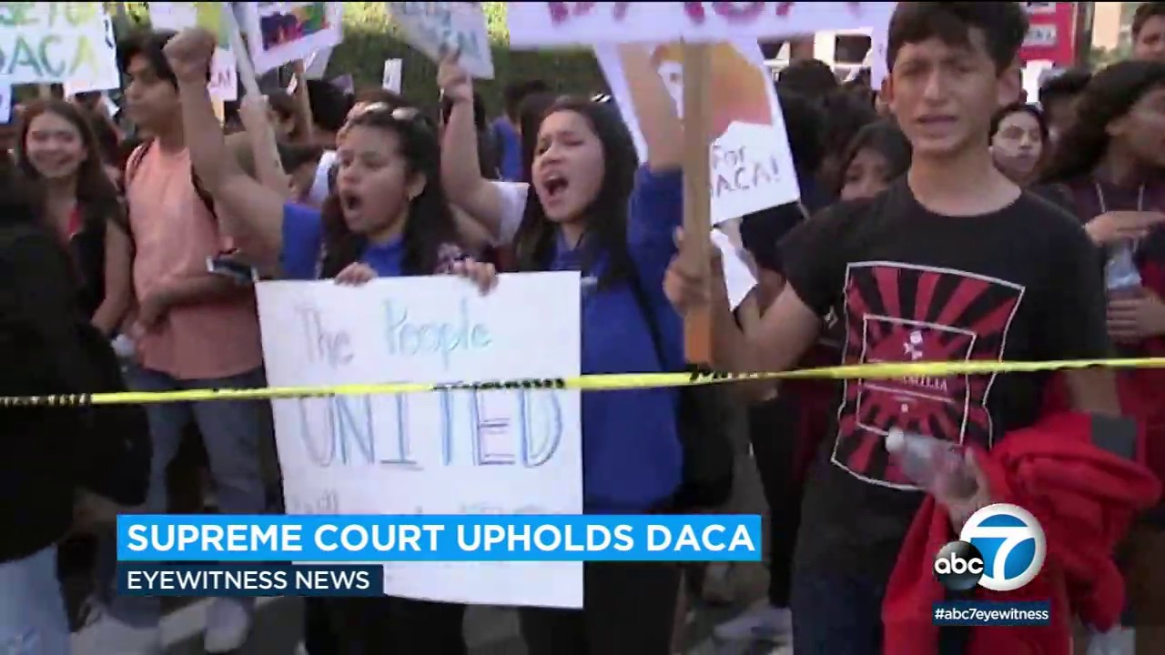 DACA: Supreme Court blocks President Trump from ending program for immigrants | ABC7