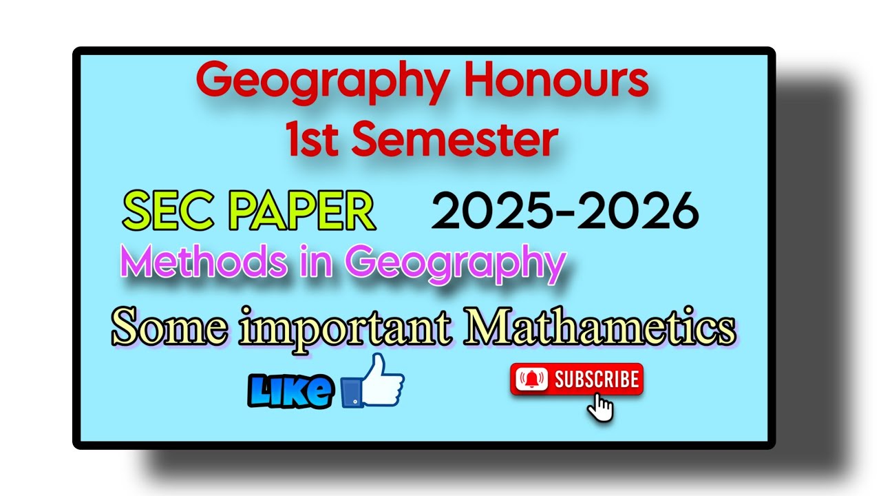 Maths of SEC Paper (1st Sem) of Geography Honours. C.U || By-Sagarika Nag #geography 