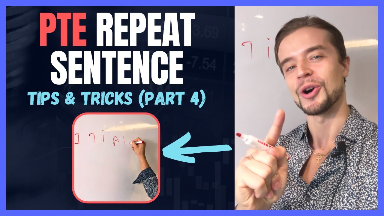 PTE Repeat Sentence Tips and Tricks: How to Ace the Task (PART 4)