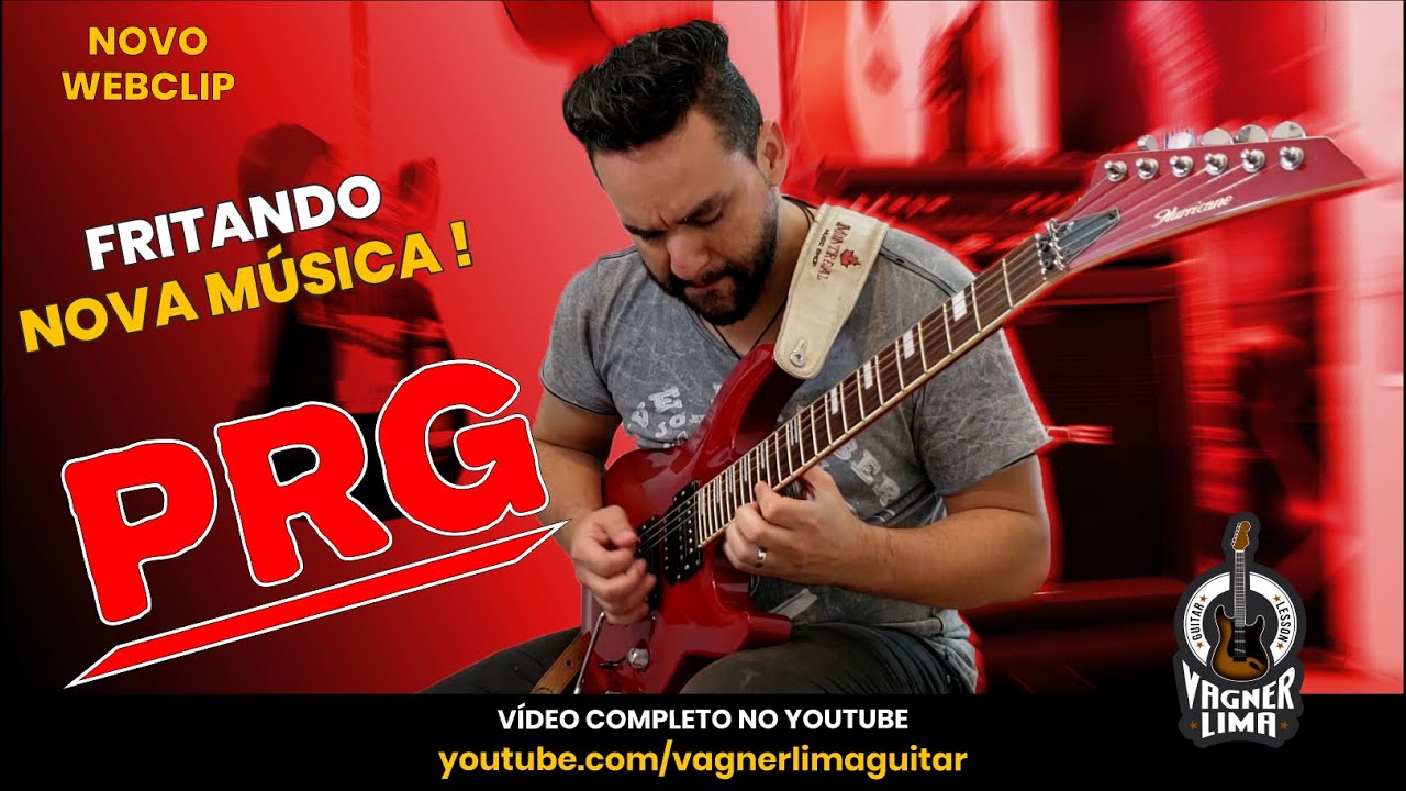PRG -  Música nova !!!! Vagner Lima
