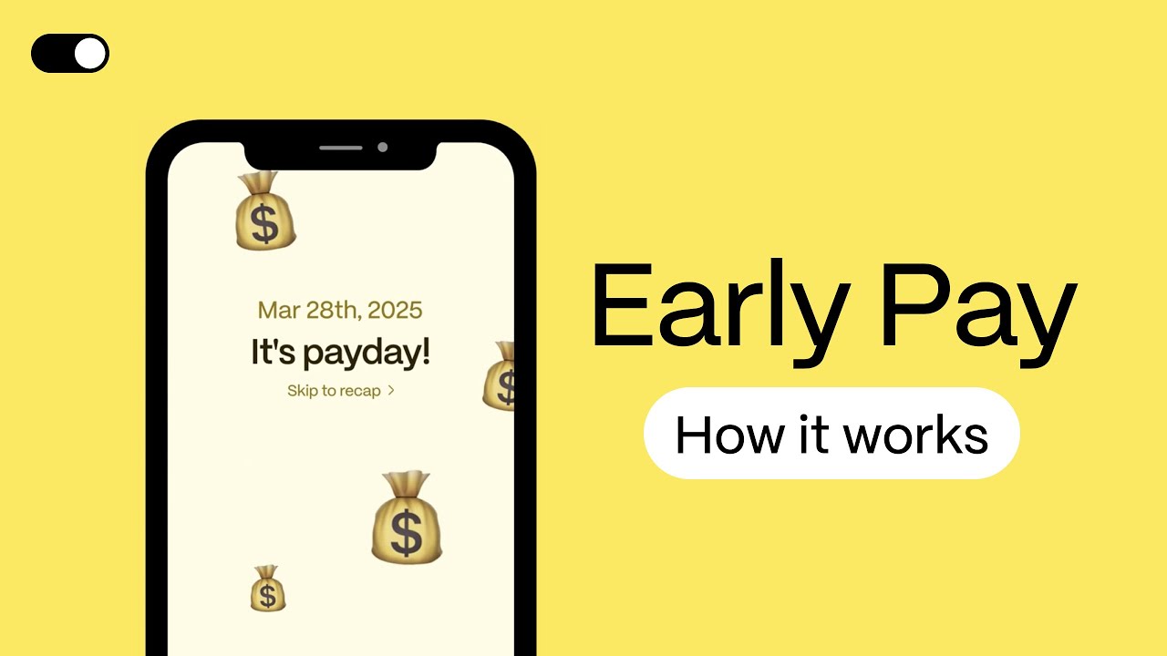 Early Pay: How it works