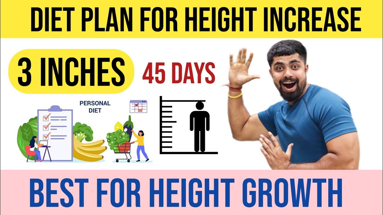 Best Diet Plan For HEIGHT INCREASE | Foods To Eat