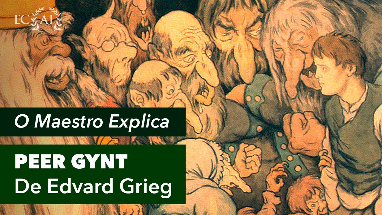 PEER GYNT explicada pelo maestro Alexandre Innecco