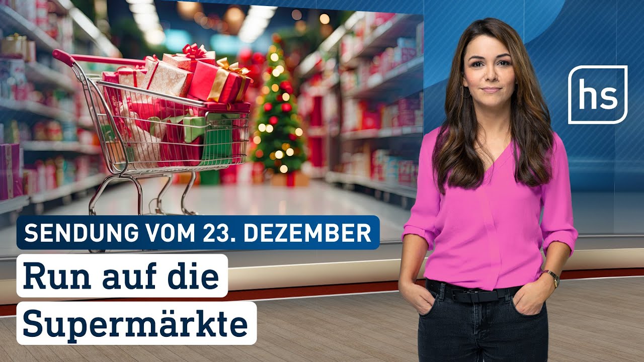 Run auf die Supermärkte | hessenschau vom 23.12.2023