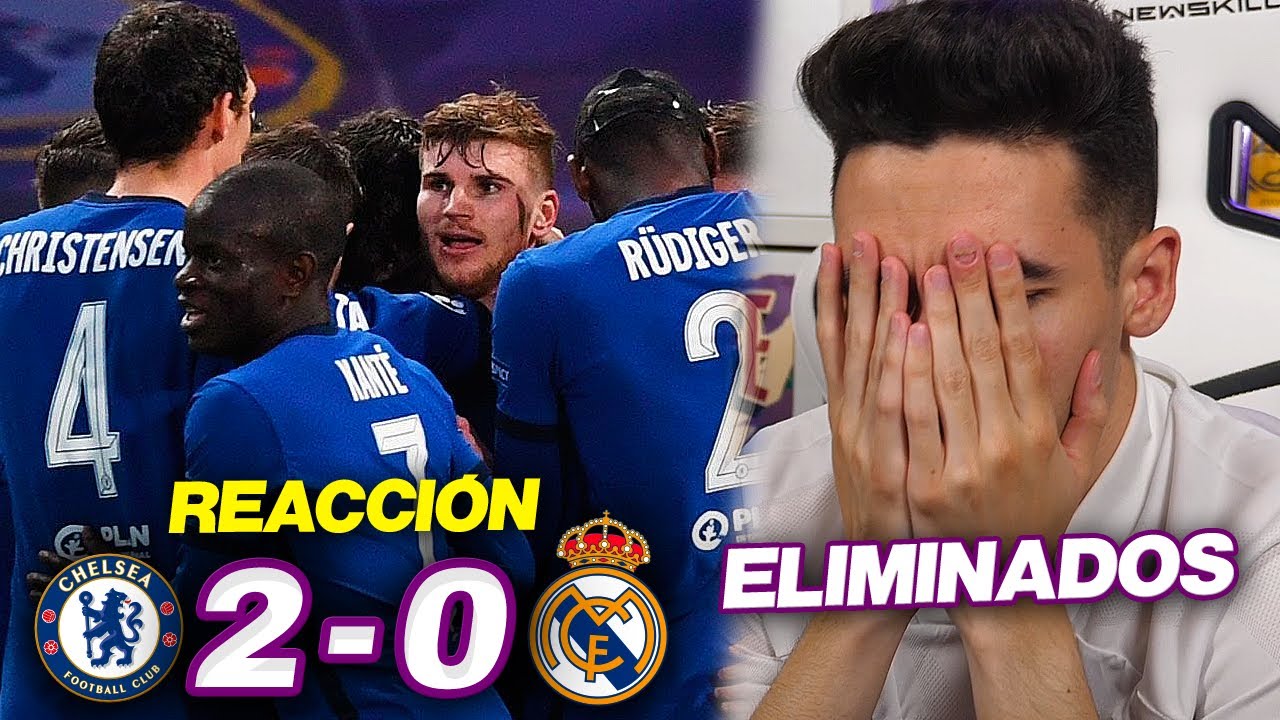 REACCIONES DE UN HINCHA Chelsea vs Real Madrid 2-0 *ELIMINADOS*