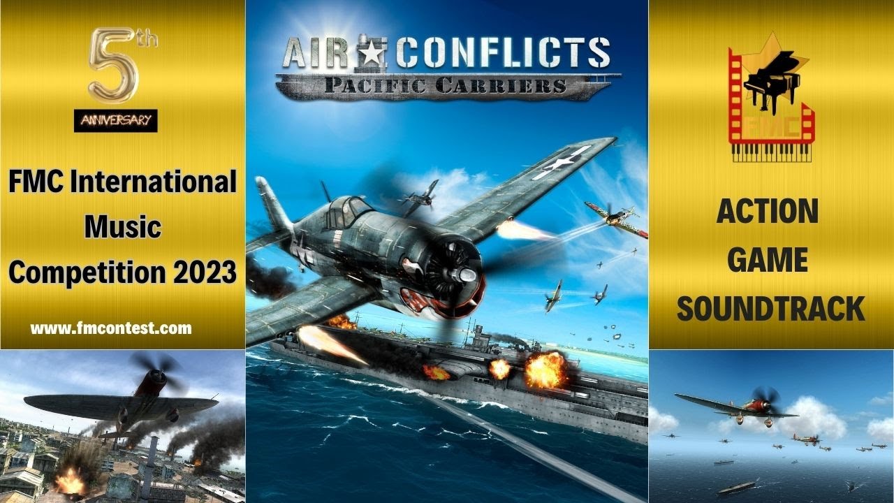 1st Place FMC 2023 | Action Game Soundtrack “Air Conflicts: Pacific Carriers“ | Jack Kent #fmcontest
