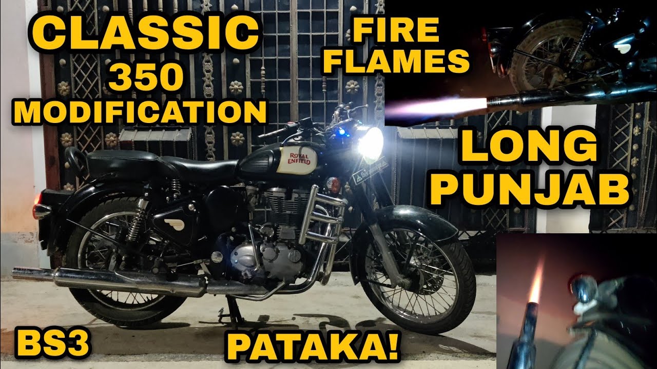 BS3 Long Punjab Fire PATAKA Never Seen Before! BS3 CLASSIC 350 Long Punjab Modification | #MxK