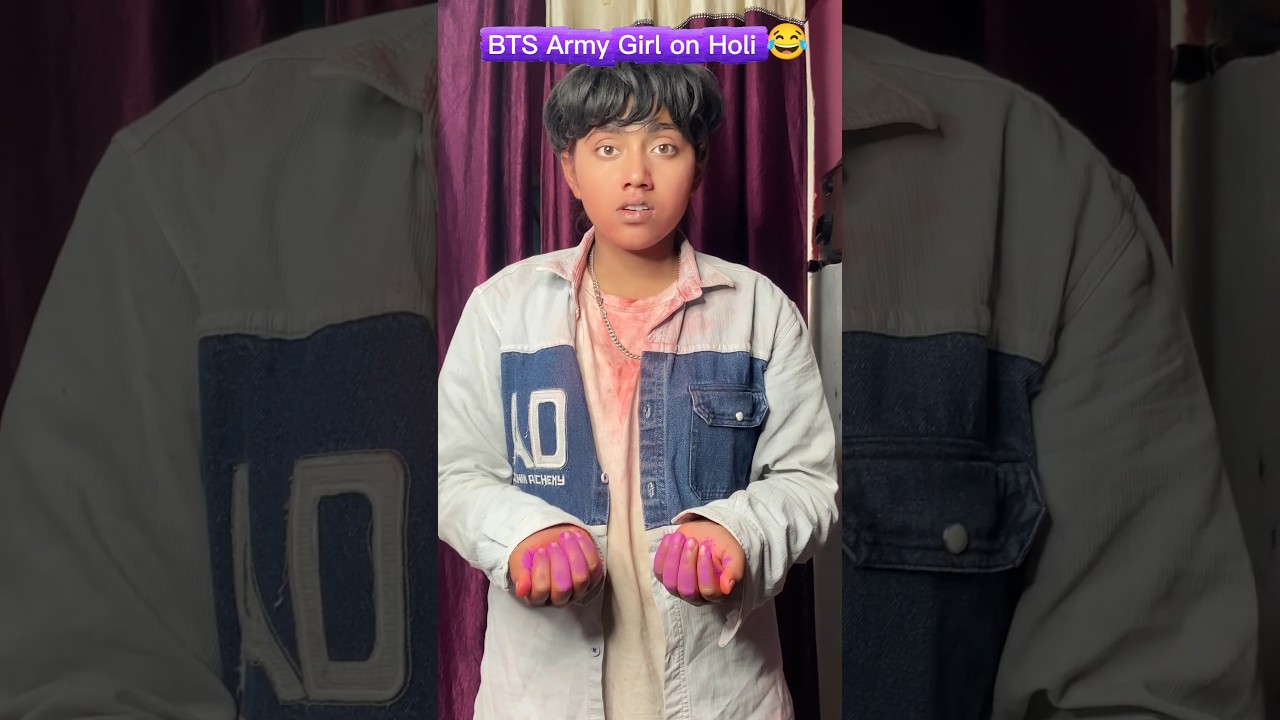 BTS Army Girl Holi 🤣#comedy #btsfunny #love #bts #btscomedy #youtubeshorts #btsarmy