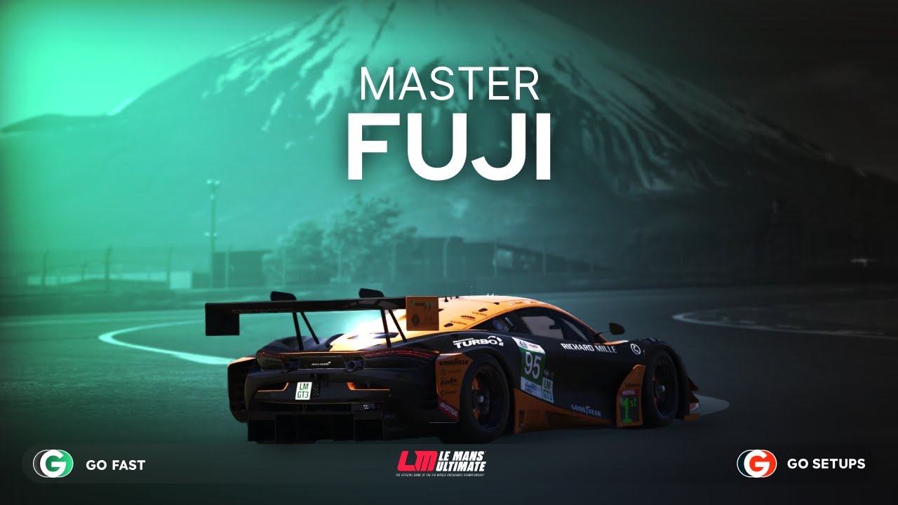 Fuji LMGT3 Track Guide | Le Mans Ultimate