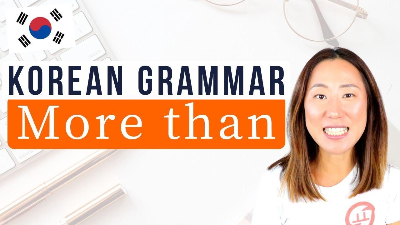 More Than In Korean || Comparison Sentence Examples