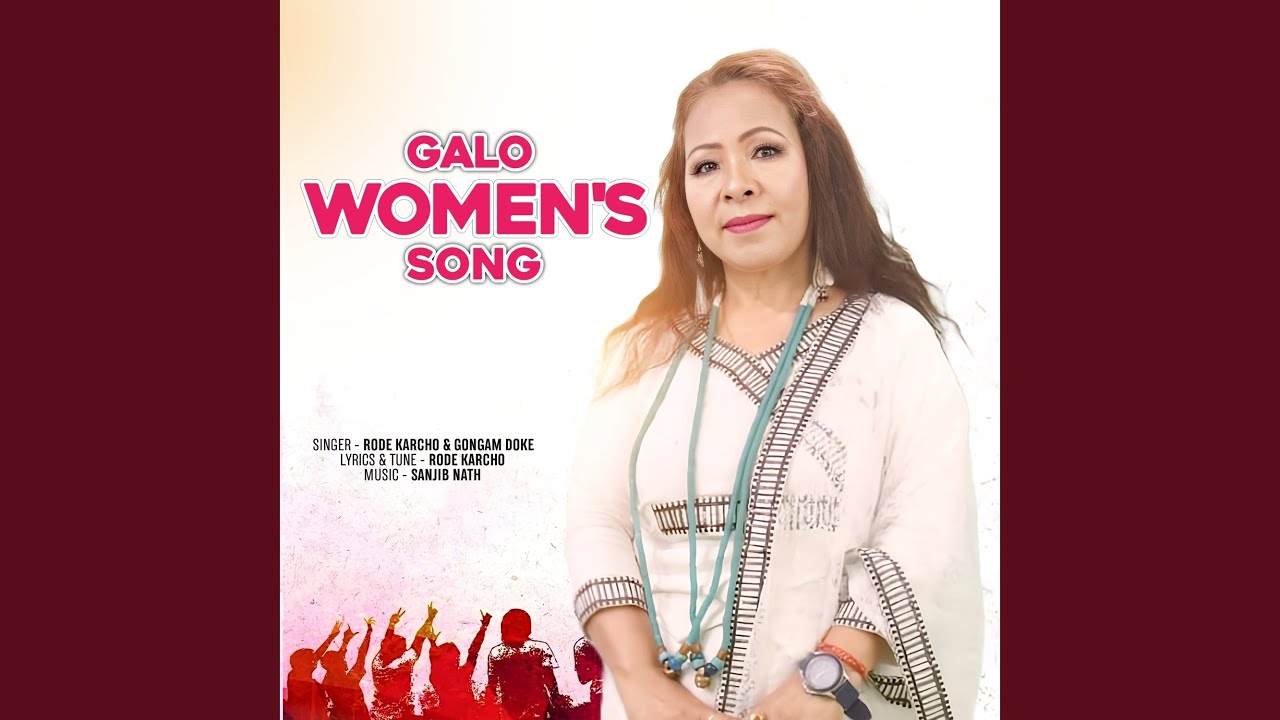 Galo Women's Song