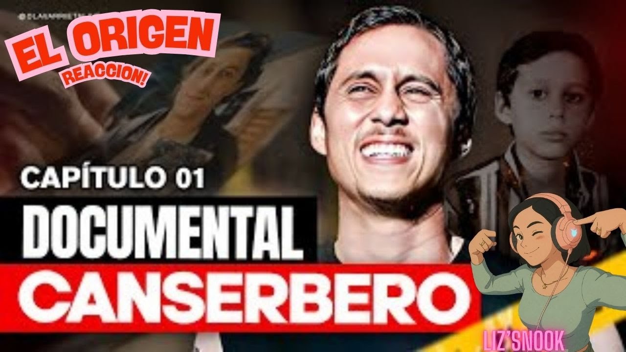 CANSERBERO. EP 01-EL ORIGEN  DOCUMENTAL.  REACCION!