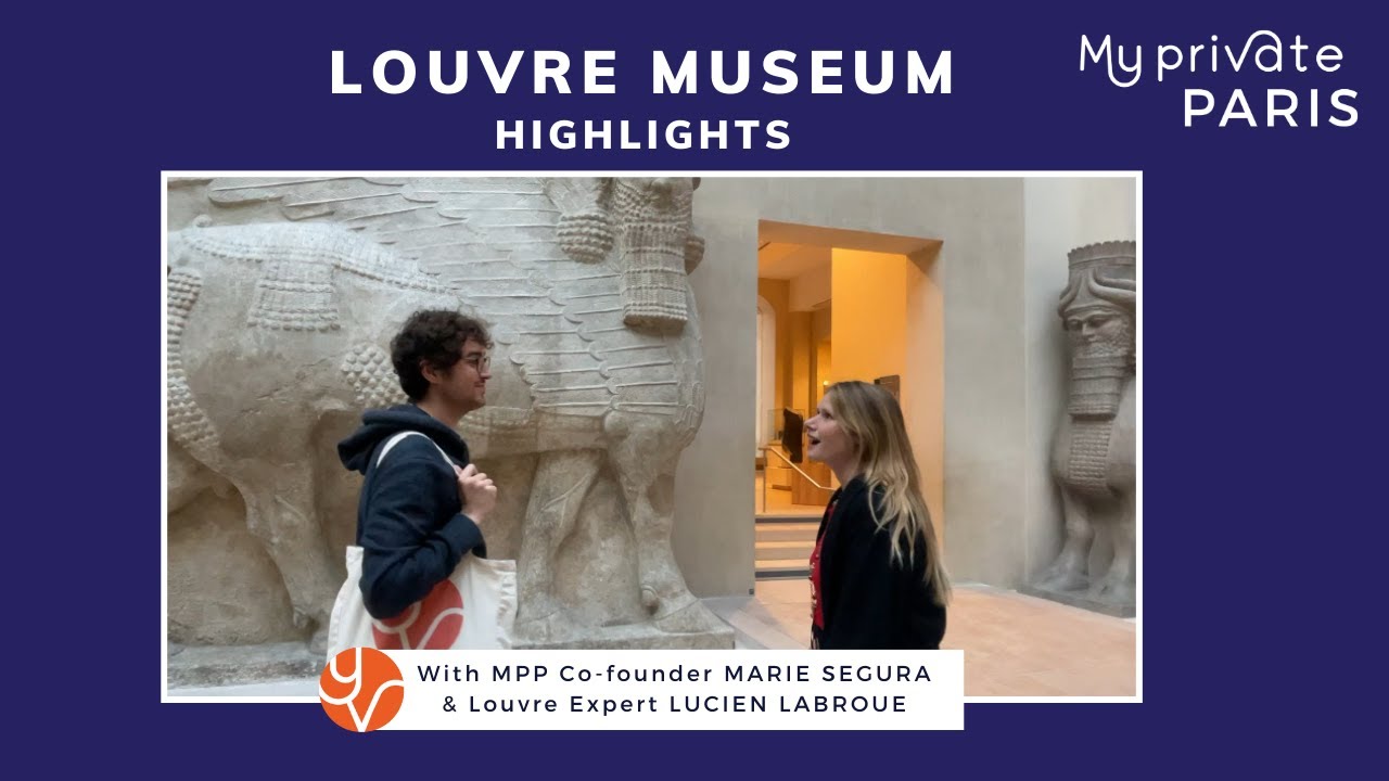 Highlights of Musee du Louvre in 10 minutes | My Private Paris