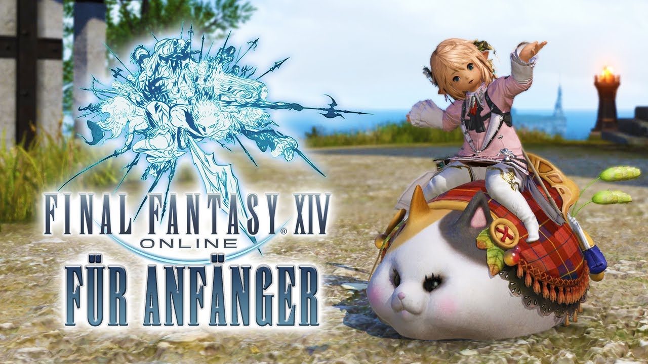 FINAL FANTASY XIV für Anfänger